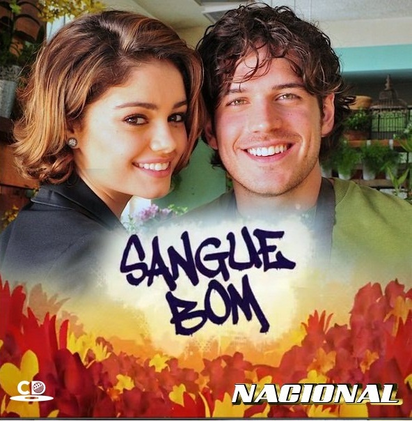 Sangue Bom - Nacional