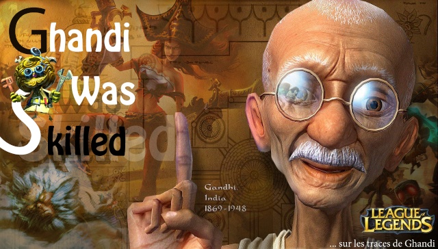 GANDHI WAS SKILLED