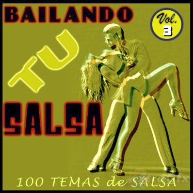 Free Bailando TU Salsa Vol.3 (2011)