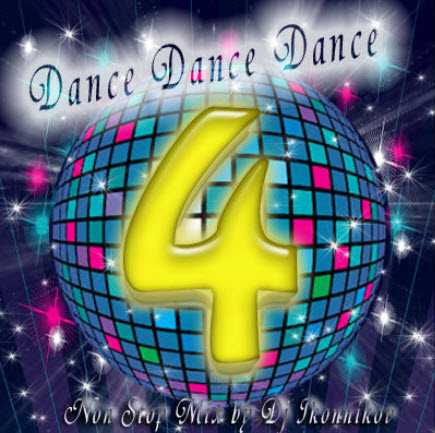 VA - 
Dance Dance Dance Non Stop Mix 4 - (2011)