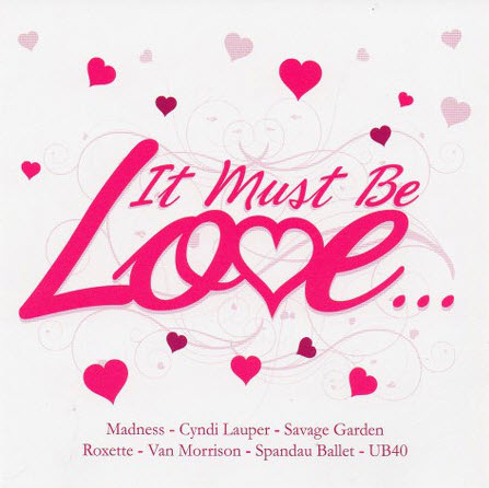 VA - It Must Be Love (2011)