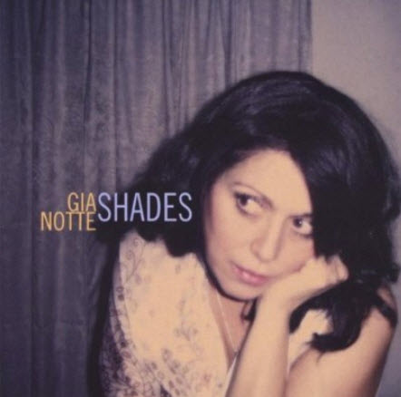 Free Gia Notte - Shades (2010)