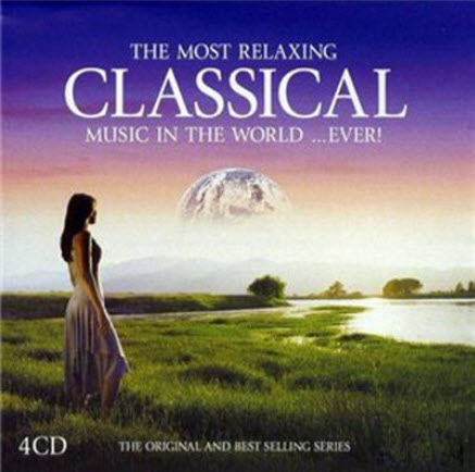 VA - Most Relaxing Classical Music In The World Ever (4CD) (2005)