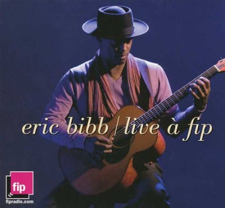 Eric Bibb - Live a Fip (2009)