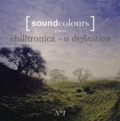 VA - Chilltronica No.1: A Definition (2008)