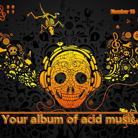 VA - Your album of acid music Number 16 - (2011)