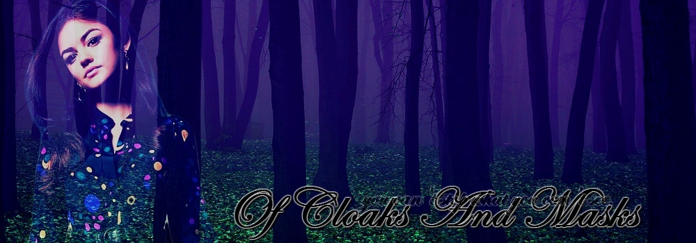 of cloaks and masks.
