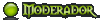 Moderador Moderador